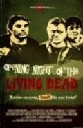 Фильм Opening Night of the Living Dead : актеры, трейлер и описание.