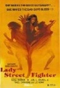 Фильм Lady Street Fighter : актеры, трейлер и описание.