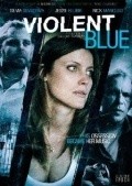 Фильм Violent Blue : актеры, трейлер и описание.