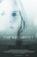 Фильм The Recordist : актеры, трейлер и описание.