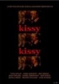 Фильм Kissy Kissy : актеры, трейлер и описание.