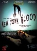 Фильм New York Blood : актеры, трейлер и описание.