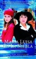 Фильм Maria Luisa en la niebla : актеры, трейлер и описание.