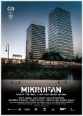 Фильм Mikrofan : актеры, трейлер и описание.