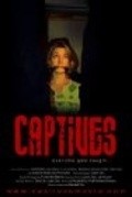 Фильм Captives : актеры, трейлер и описание.