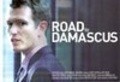 Фильм Road to Damascus : актеры, трейлер и описание.