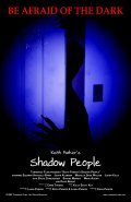 Фильм Shadow People : актеры, трейлер и описание.