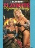 Фильм Playboy: Playmate Pajama Party : актеры, трейлер и описание.