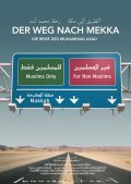Фильм Der Weg nach Mekka - Die Reise des Muhammad Asad : актеры, трейлер и описание.