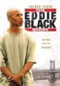 Фильм The Eddie Black Story : актеры, трейлер и описание.