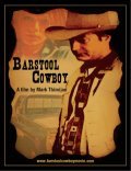 Фильм Barstool Cowboy : актеры, трейлер и описание.