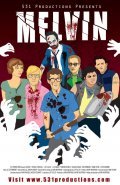 Фильм Melvin : актеры, трейлер и описание.