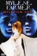 Фильм Mylene Farmer: Mylenium Tour : актеры, трейлер и описание.