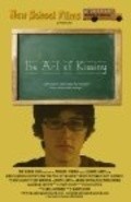 Фильм The Art of Kissing : актеры, трейлер и описание.