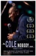 Фильм The Cole Nobody Knows : актеры, трейлер и описание.