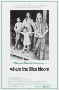 Фильм Where the Lilies Bloom : актеры, трейлер и описание.