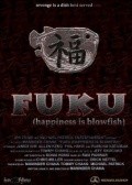 Фильм Fuku : актеры, трейлер и описание.
