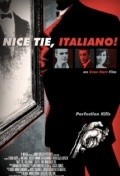 Фильм Nice Tie, Italiano! : актеры, трейлер и описание.