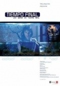 Фильм Tiempo final  (мини-сериал) : актеры, трейлер и описание.