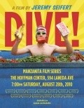Фильм Dive! : актеры, трейлер и описание.