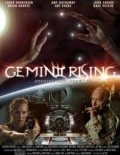 Фильм Gemini Rising : актеры, трейлер и описание.