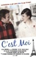 Фильм C'est moi : актеры, трейлер и описание.