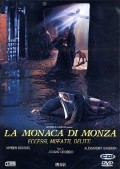 Фильм Монахиня из Монца : актеры, трейлер и описание.