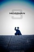 Фильм Mozzman Episode 3: Ladymozz and the Death of Earth : актеры, трейлер и описание.