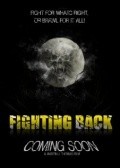 Фильм Fighting Back : актеры, трейлер и описание.
