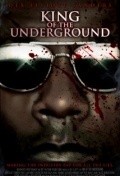 Фильм King of the Underground : актеры, трейлер и описание.
