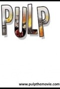Фильм Pulp : актеры, трейлер и описание.