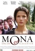 Фильм Mona : актеры, трейлер и описание.