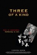 Фильм Three of a Kind : актеры, трейлер и описание.
