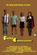 Фильм Fuzzy Connections : актеры, трейлер и описание.