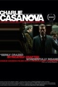 Фильм Charlie Casanova : актеры, трейлер и описание.