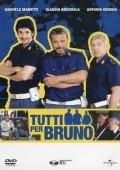Фильм Tutti per Bruno : актеры, трейлер и описание.