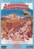 Фильм Drei Schwedinnen in Oberbayern : актеры, трейлер и описание.