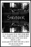 Фильм Shredder : актеры, трейлер и описание.