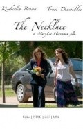Фильм The Necklace : актеры, трейлер и описание.