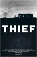 Фильм Thief : актеры, трейлер и описание.