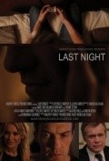 Фильм Last Night : актеры, трейлер и описание.