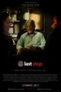 Фильм Last Stop : актеры, трейлер и описание.