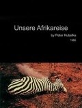 Фильм Unsere Afrikareise : актеры, трейлер и описание.