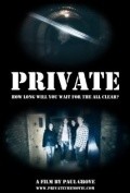 Фильм Private : актеры, трейлер и описание.