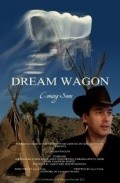 Фильм Dream Wagon : актеры, трейлер и описание.