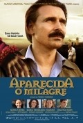 Фильм Aparecida - O Milagre : актеры, трейлер и описание.