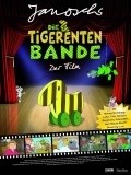 Фильм Die Tigerentenbande - Der Film : актеры, трейлер и описание.
