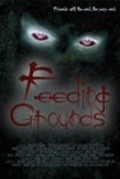 Фильм Feeding Grounds : актеры, трейлер и описание.