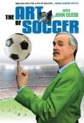 Фильм The Art of Football from A to Z : актеры, трейлер и описание.