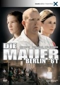 Фильм Стена - Берлин '61 : актеры, трейлер и описание.